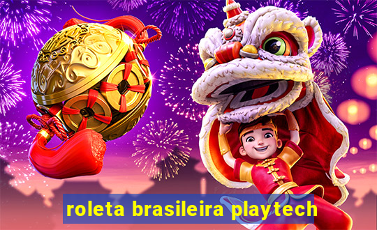 roleta brasileira playtech